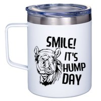 Funny Camel Smile! ItS Hump Day Funny Hump Day 12oz Stainless Steel Coffee Mug