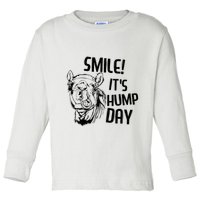 Funny Camel Smile! ItS Hump Day Funny Hump Day Toddler Long Sleeve Shirt