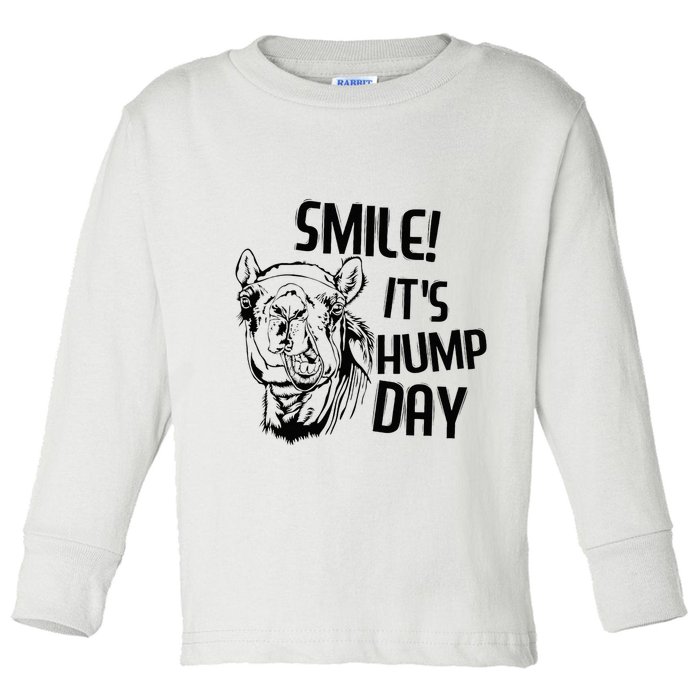 Funny Camel Smile! ItS Hump Day Funny Hump Day Toddler Long Sleeve Shirt