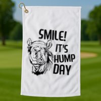 Funny Camel Smile! ItS Hump Day Funny Hump Day Golf Towel