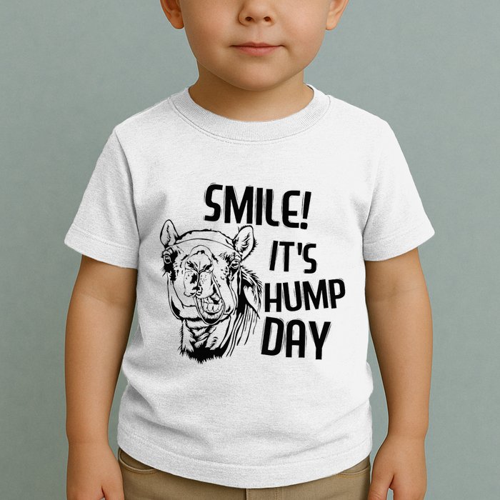 Funny Camel Smile! ItS Hump Day Funny Hump Day Toddler T-Shirt