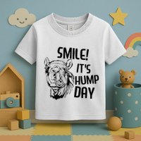 Funny Camel Smile! ItS Hump Day Funny Hump Day Toddler T-Shirt