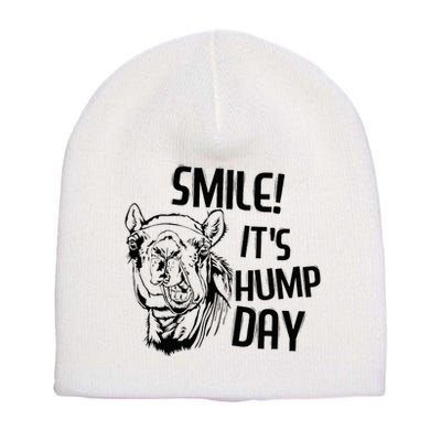 Funny Camel Smile! ItS Hump Day Funny Hump Day Short Acrylic Beanie