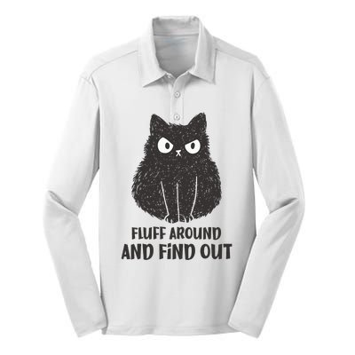 Funny Cat Shirt Fluff Around and Find Out Silk Touch Performance Long Sleeve Polo