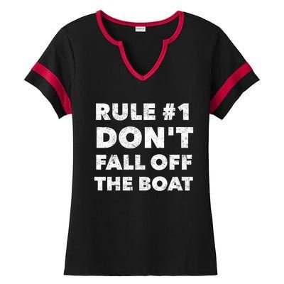 Funny Cruise Ship Yacht Sailing Dont Fall Off The Boat Gift Ladies Halftime Notch Neck Tee