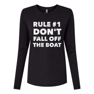 Funny Cruise Ship Yacht Sailing Dont Fall Off The Boat Gift Womens Cotton Relaxed Long Sleeve T-Shirt