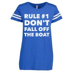 Funny Cruise Ship Yacht Sailing Dont Fall Off The Boat Gift Enza Ladies Jersey Football T-Shirt