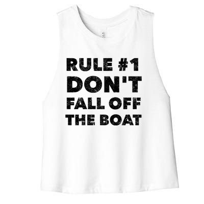 Funny Cruise Ship Yacht Sailing Dont Fall Off The Boat Gift Women's Racerback Cropped Tank