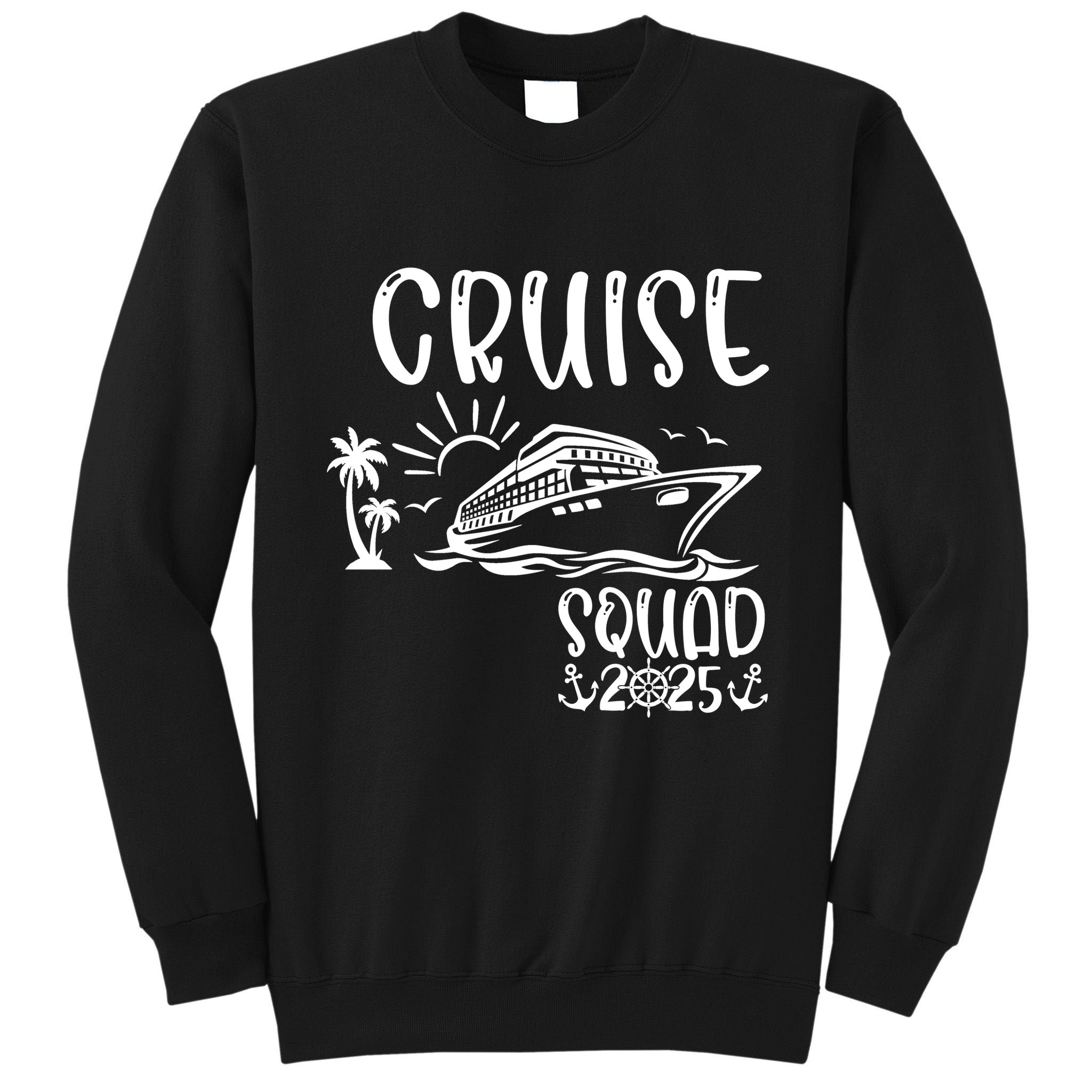 Funny Cruise Squad 2025 Family Matching Holiday Cruise 2025 Family Vacation Tall Sweatshirt