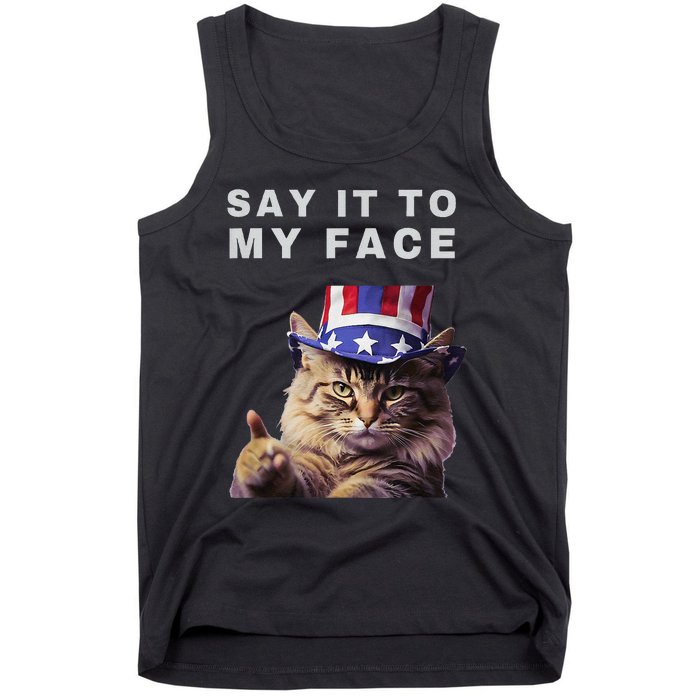 Funny Cat Say It To My Face Kamala Harris Tank Top