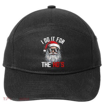 Funny Christmas Santa Claus I Do It For The Hos Cute Xmas 7-Panel Snapback Hat
