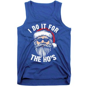 Funny Christmas Santa I Do It For The Hos Holiday Mood Funny Gift Tank Top