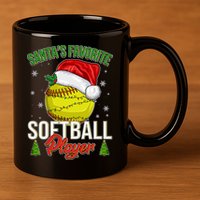 Funny Christmas Santa's Favorite Softball Player 11oz C Handle Ceramic Mug