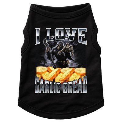 Funny Cringe Skeleton Meme I Love Garlic Bread Doggie Tank