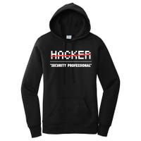Funny Cyber Security Computer Hacker Gift Women's Pullover Hoodie