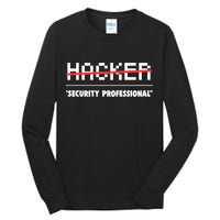 Funny Cyber Security Computer Hacker Gift Tall Long Sleeve T-Shirt