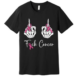 Fuck Cancer Skeleton Middle Finger Breast Cancer Awareness Premium T-Shirt