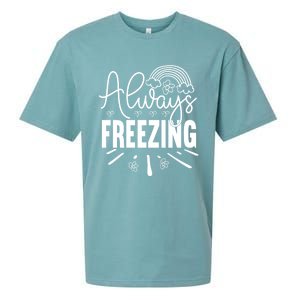 Funny Cold Season Always Freezing Cute Christmas Graphic Gift Sueded Cloud Jersey T-Shirt