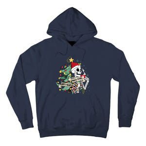 Funny Christmas Skeleton Sorta Merry Sorta Scary Feral Xmas Tall Hoodie