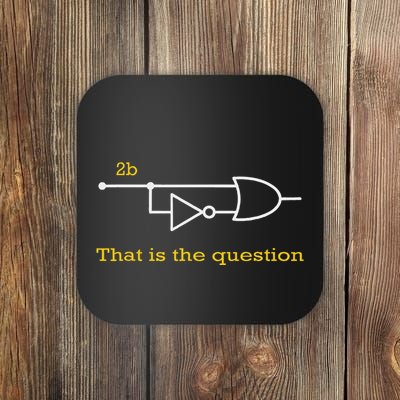 Funny Computer Science To Be Or Not 2b Coaster
