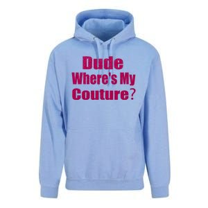 Funny Couture Sarcastic Quote Dude Wheres My Couture Pink Unisex Surf Hoodie