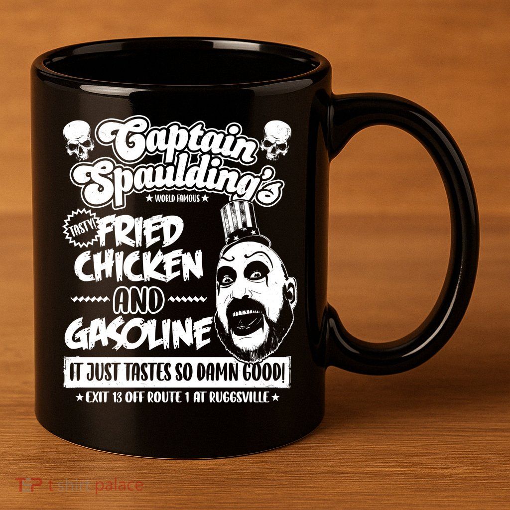 Funny Captain Spaulding's Fried Chicken And Gasoline 11oz C Handle Ceramic Mug