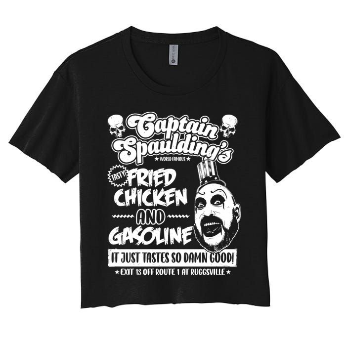 Funny Captain Spaulding's Fried Chicken And Gasoline Women's Crop Top Tee