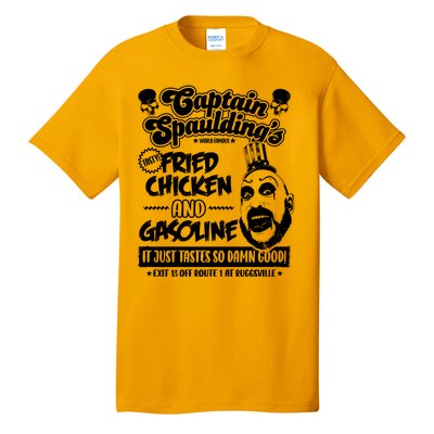 Funny Captain Spaulding's Fried Chicken And Gasoline Tall T-Shirt