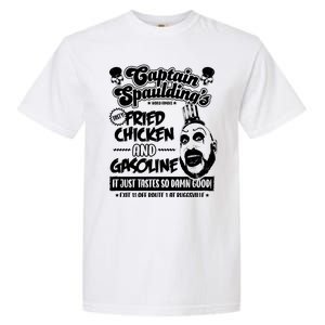 Funny Captain Spaulding's Fried Chicken And Gasoline Garment-Dyed Heavyweight T-Shirt