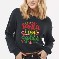 Funny Christmas Santa I Can Explain Cropped Pullover Crew