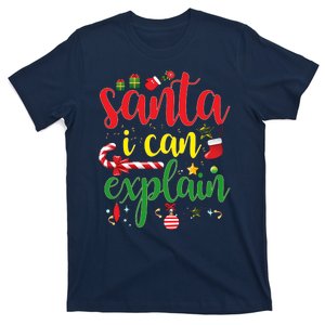 Funny Christmas Santa I Can Explain T-Shirt