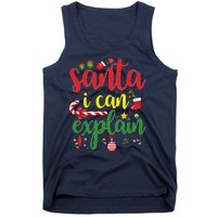 Funny Christmas Santa I Can Explain Tank Top