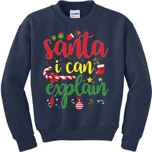 Funny Christmas Santa I Can Explain Kids Sweatshirt