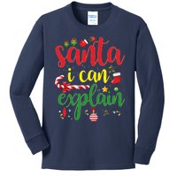 Funny Christmas Santa I Can Explain Kids Long Sleeve Shirt