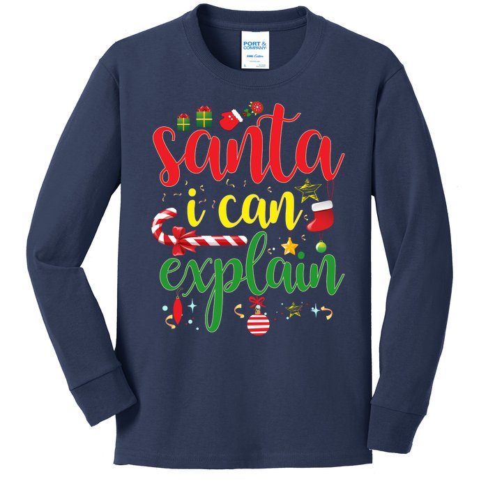 Funny Christmas Santa I Can Explain Kids Long Sleeve Shirt