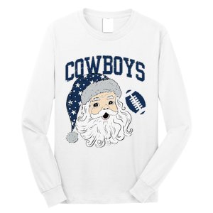 Funny Cowboys Santa Football Football Lover Gift Christmas Santa Football Xmas Long Sleeve Shirt