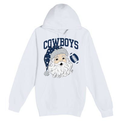 Funny Cowboys Santa Football Football Lover Gift Christmas Santa Football Xmas Premium Pullover Hoodie