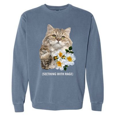 Funny Cat Seething With Rage Cute Sarcastic Kitty Feline Tee Garment-Dyed Sweatshirt