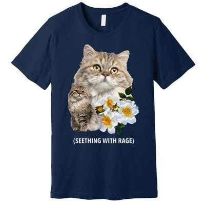 Funny Cat Seething With Rage Cute Sarcastic Kitty Feline Tee Premium T-Shirt