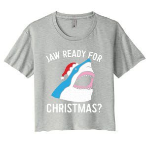 Funny Christmas Shark Meaningful Gift Jaw Ready Santa Gift Women's Crop Top Tee