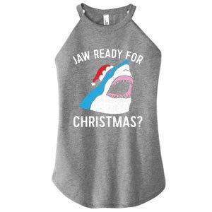 Funny Christmas Shark Meaningful Gift Jaw Ready Santa Gift Women's Perfect Tri Rocker Tank