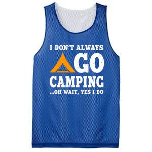 Funny Camping Saying Design Nature Lover Summer Camp Great Gift Mesh Reversible Basketball Jersey Tank