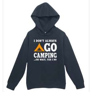 Funny Camping Saying Design Nature Lover Summer Camp Great Gift Urban Pullover Hoodie