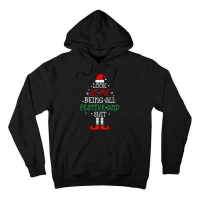 Funny Christmas Tree Look At Me Being All Festive Hoodie