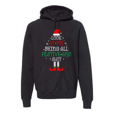 Funny Christmas Tree Look At Me Being All Festive Premium Hoodie