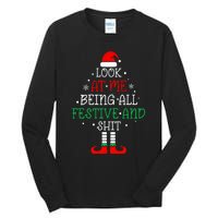 Funny Christmas Tree Look At Me Being All Festive Tall Long Sleeve T-Shirt