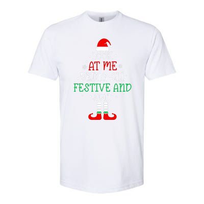 Funny Christmas Tree Look At Me Being All Festive Softstyle CVC T-Shirt