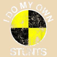 Funny Crash Test Dummy I Do My Own Stunts Drawstring Bag