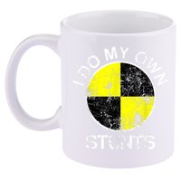 Funny Crash Test Dummy I Do My Own Stunts 11oz C Handle Ceramic Mug