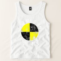 Funny Crash Test Dummy I Do My Own Stunts Tank Top